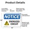 Signmission Energized Circuit OSHA Notice Sign, Aluminum, 14in W x 10in L, 2PK OS-2PACK-NS-A-1014-L-12041 - alternate 5